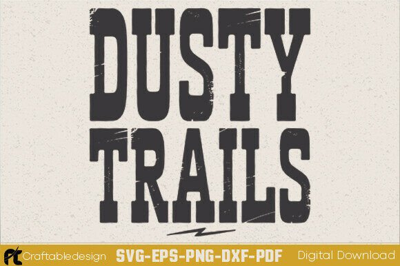 Dusty Trails SVG: A Designer's Real-World Review