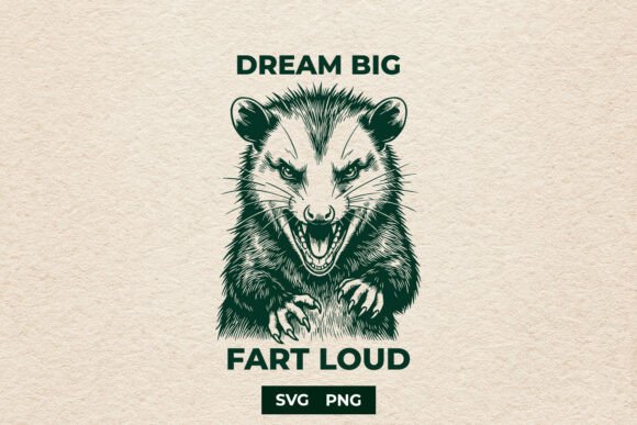 Funny Opossum Dream Big Fart Loud SVG Review