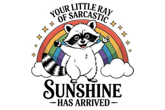 Funny Raccoon, Your Little Ray of Sarcas Review