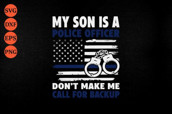 My Son is a Police Officer SVG: A Designer Review