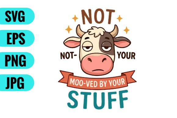 Not Moo-ved by Your Stuff SVG: A Designer's Review