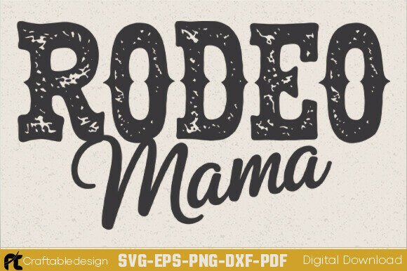 Rodeo Mama SVG: A Designer's Practical Review
