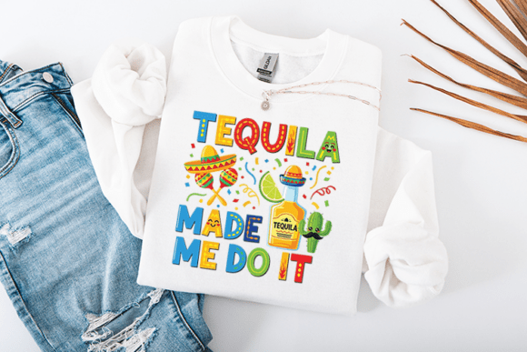 Tequila Made Me Do It Funny Fiesta Review